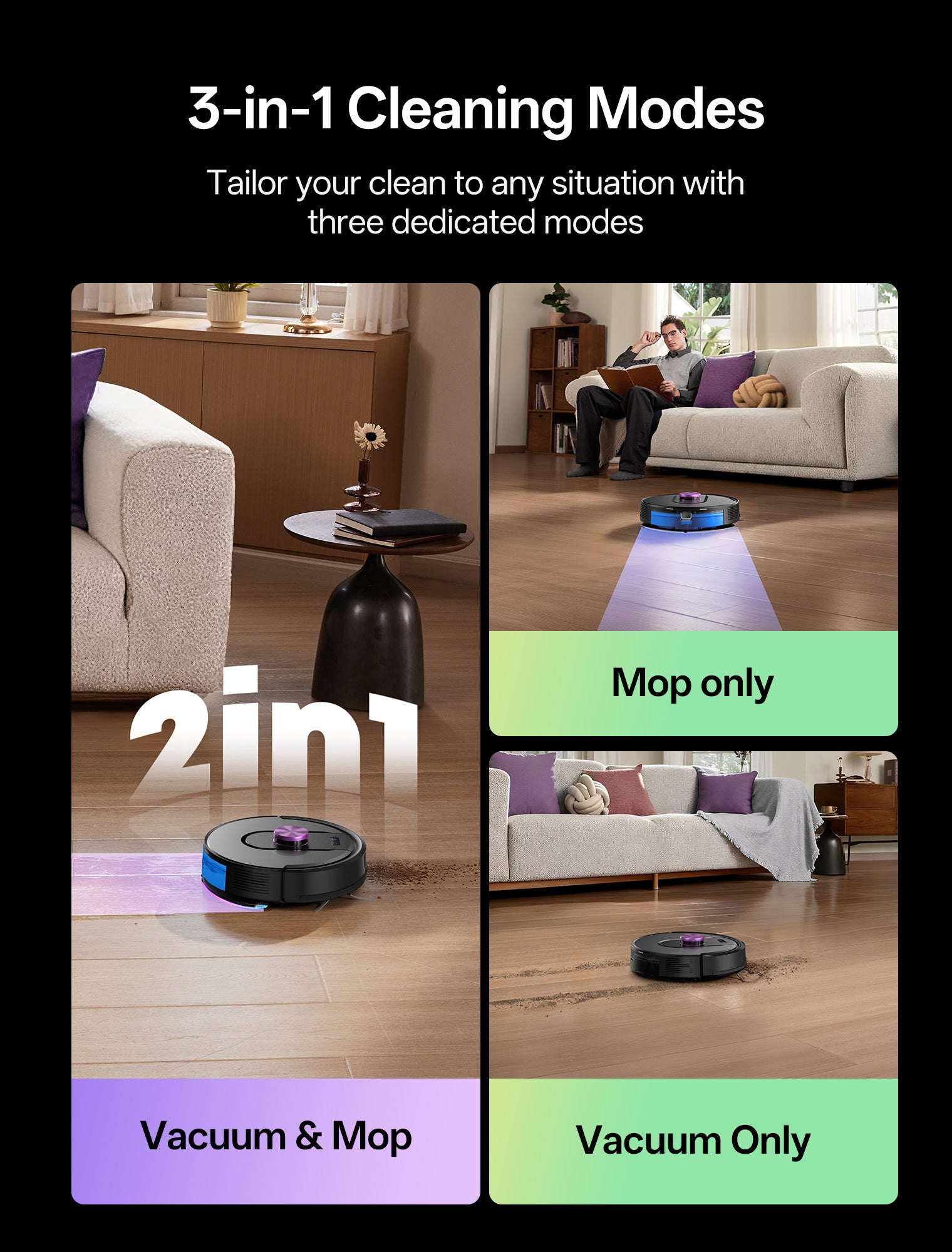 Robotic vacuum cleaner with 3-in-1 cleaning modes in a living room setting.